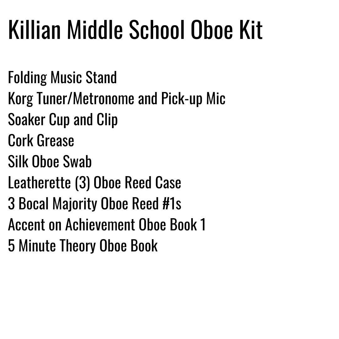 Killian Middle School Oboe Kit