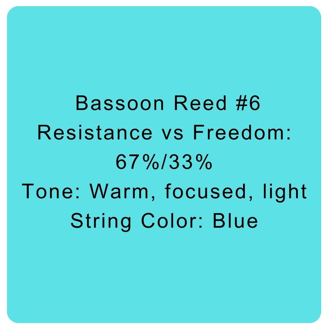 Bassoon Reed #6