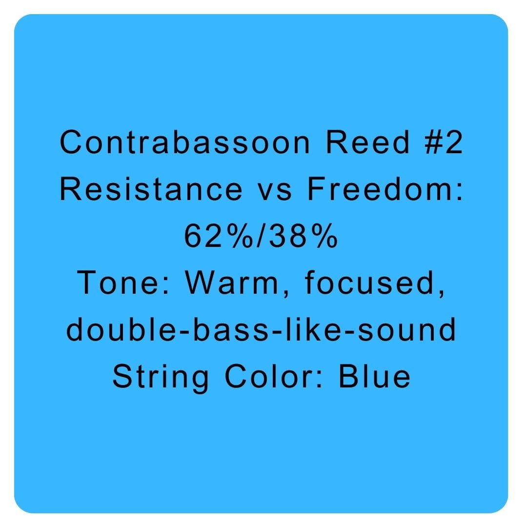 Contrabassoon Reed #2