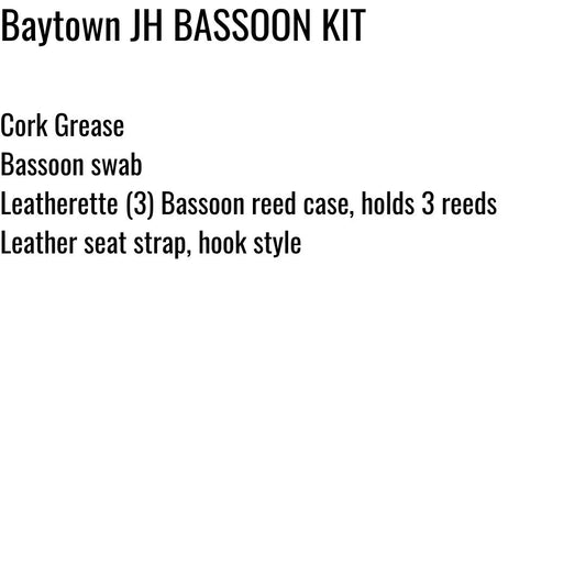 Baytown Junior HIgh Bassoon Kit