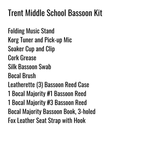 Trent Middle School Bassoon Kit