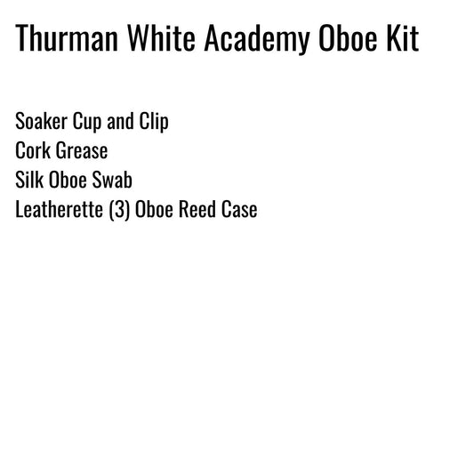 Thurman White Academy Oboe Kit