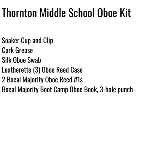 Thornton Middle School (Cy Fair) Oboe Kit