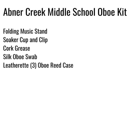Abner Creek Middle School Oboe Kit