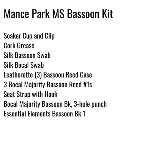 Mance Park Middle School (Huntsville ISD) Bassoon Kit