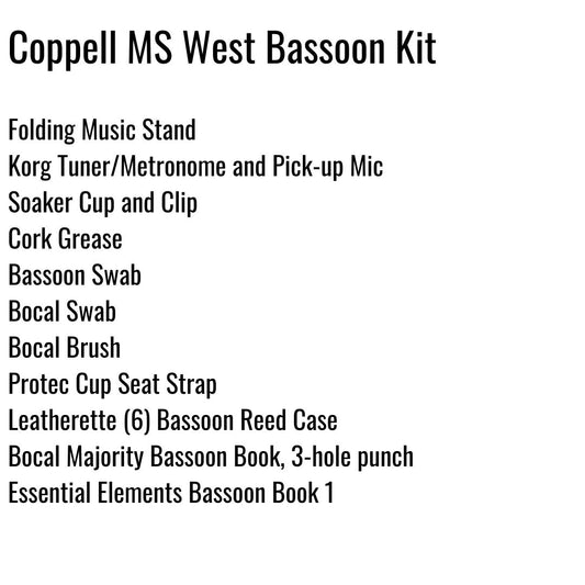 Coppell Middle School West Bassoon Kit