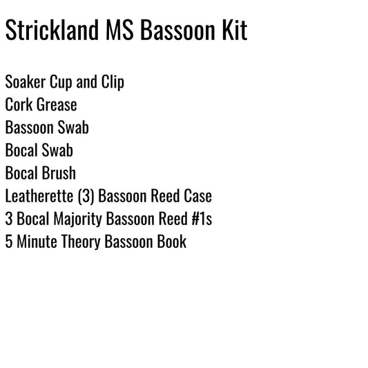 Strickland Middle School Bassoon Kit