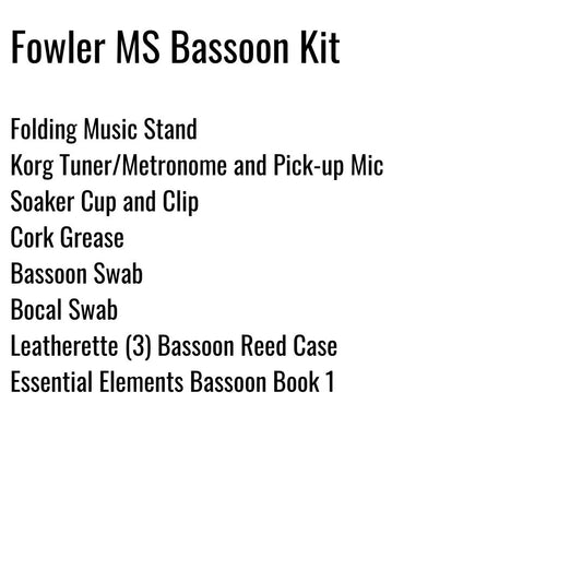 Fowler MS Bassoon Kit