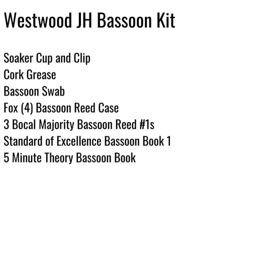 Westwood Junior High Bassoon Kit