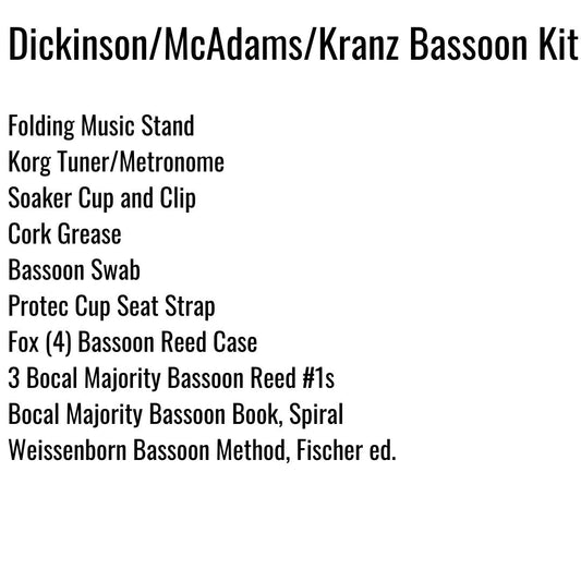 Dickinson/McAdams/Kranz Bassoon Kit
