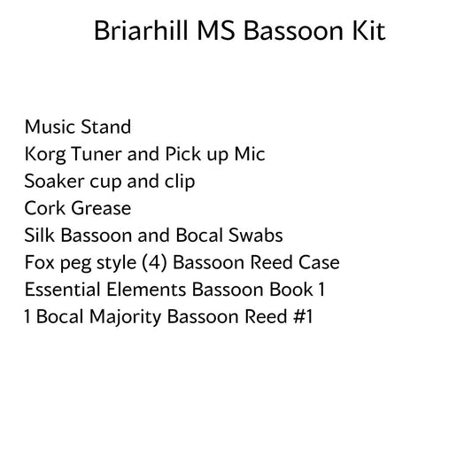 Briarhill Middle School Bassoon Kit