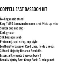 Coppell East Middle School Bassoon Kit