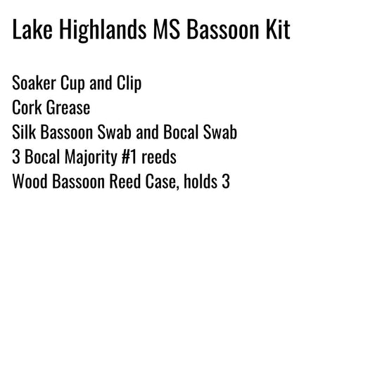 Lake Highlands Middle School Bassoon Kit