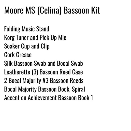 Moore Middle School (Celina) Bassoon Kit