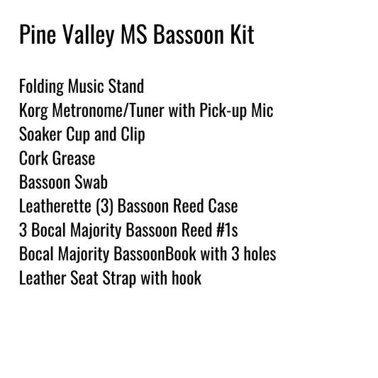 Pine Valley Middle School Bassoon Kit