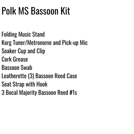 Polk Middle School Bassoon Kit