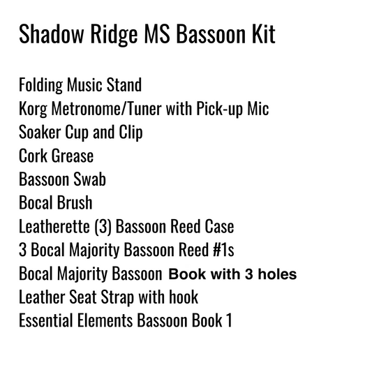 Shadow Ridge Middle School Bassoon Kit