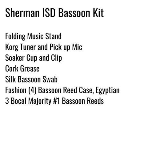 Sherman ISD Bassoon Kit