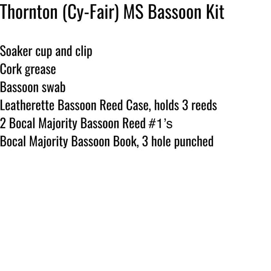 Thornton Middle School (Cy Fair) Bassoon Kit