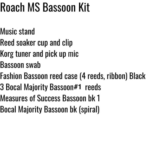 Roach Middle School Bassoon Kit